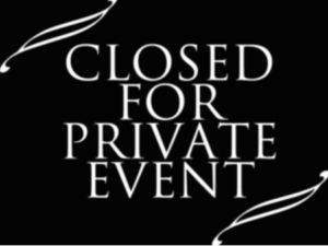 Closed for a Private Event