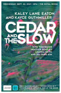 Cedar & The Slow: Kaley Lane Eaton and Kayce Guthmiller