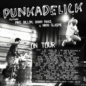 Mike Dillon's Punkadelick feat. Nikki Glaspie