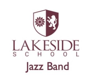 Lakeside School Jazz Band and Faculty Combo