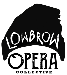 Lowbrow Opera Collective presents MARThA, with Let's All Drink and Do Broadway. A Winter Fundraiser!