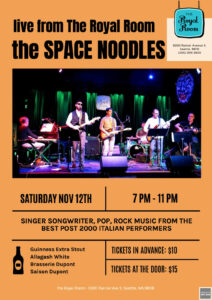 Il Punto Presents: The Space Noodles Live from the Royal Room