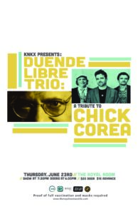 KNKX Presents: Duende Libre Trio- A Tribute to Chick Corea