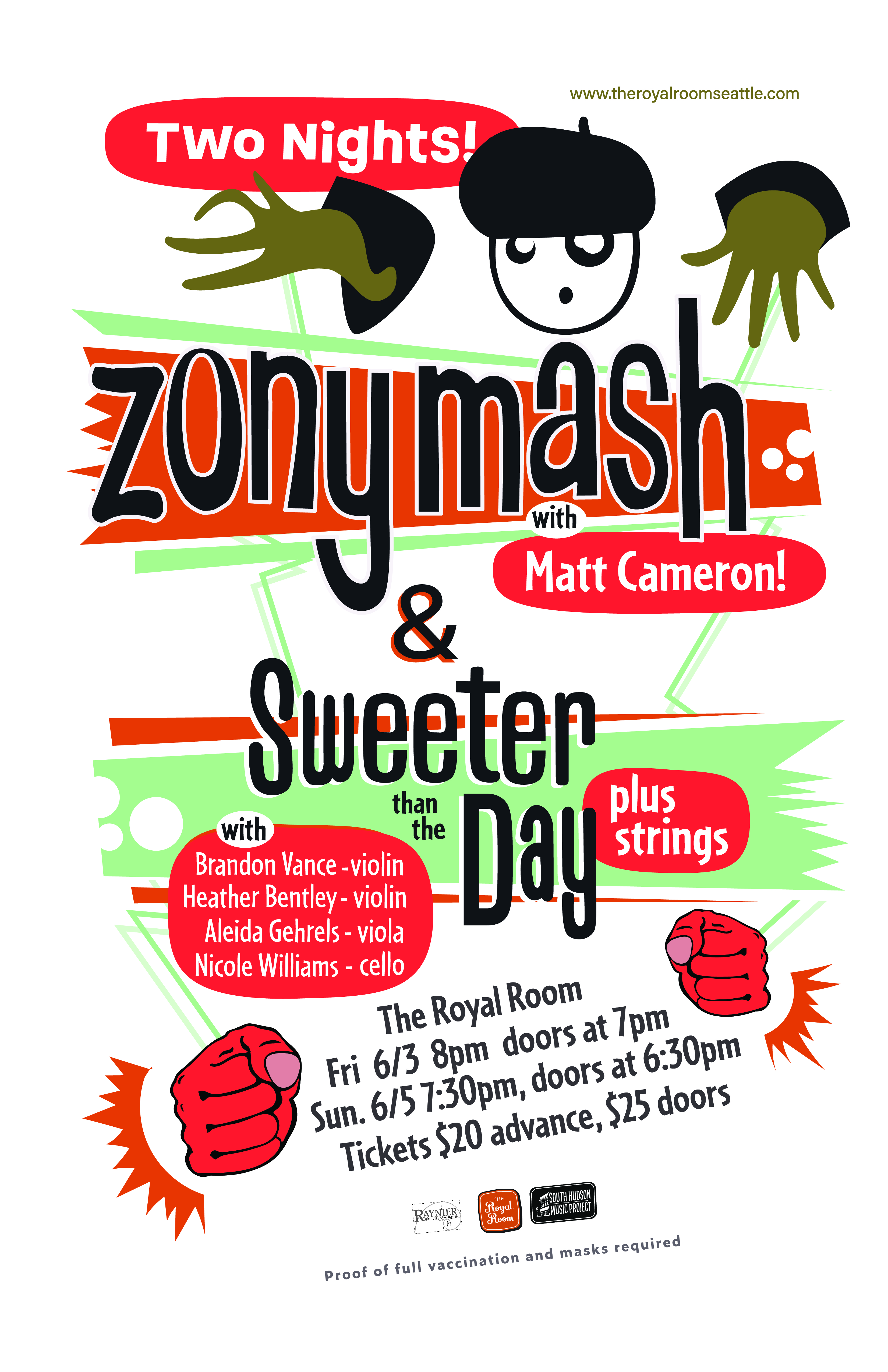 Zony Mash feat. Special Guest Matt Cameron / Sweeter Than the Day + Strings: Night One