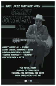 Soul Jazz Matinee With Grant Green Jr.