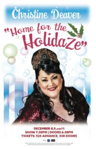 Christine Deaver Presents Home for the Holidaze