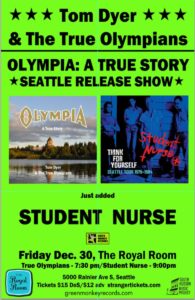 Tom Dyer & The True Olympians//Student Nurse