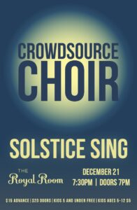 Crowdsource Choir: Solstice Sing