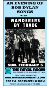 Wanderers by Trade: An Evening of Bob Dylan Songs with special guests Laurel Canyon Legacy