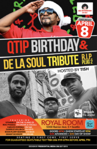 QTip Birthday and De La Soul Tribute