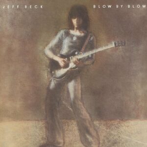 Blow By Blow: A Celebration of the Music of Jeff Beck