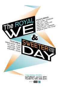 The Royal We//Sweeter Than the Day