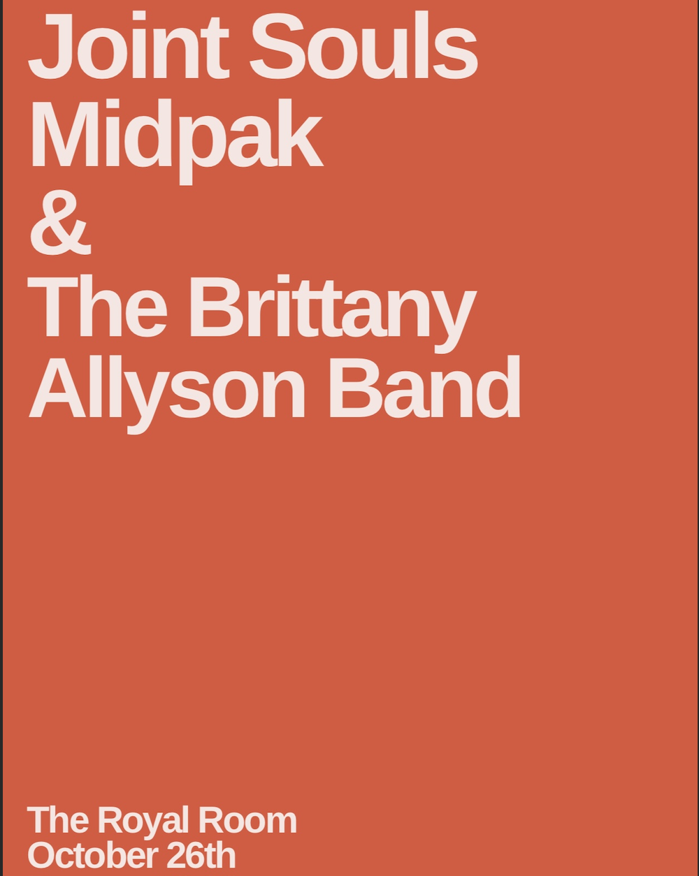 Joint Souls//Midpak//The Brittany Allyson Band