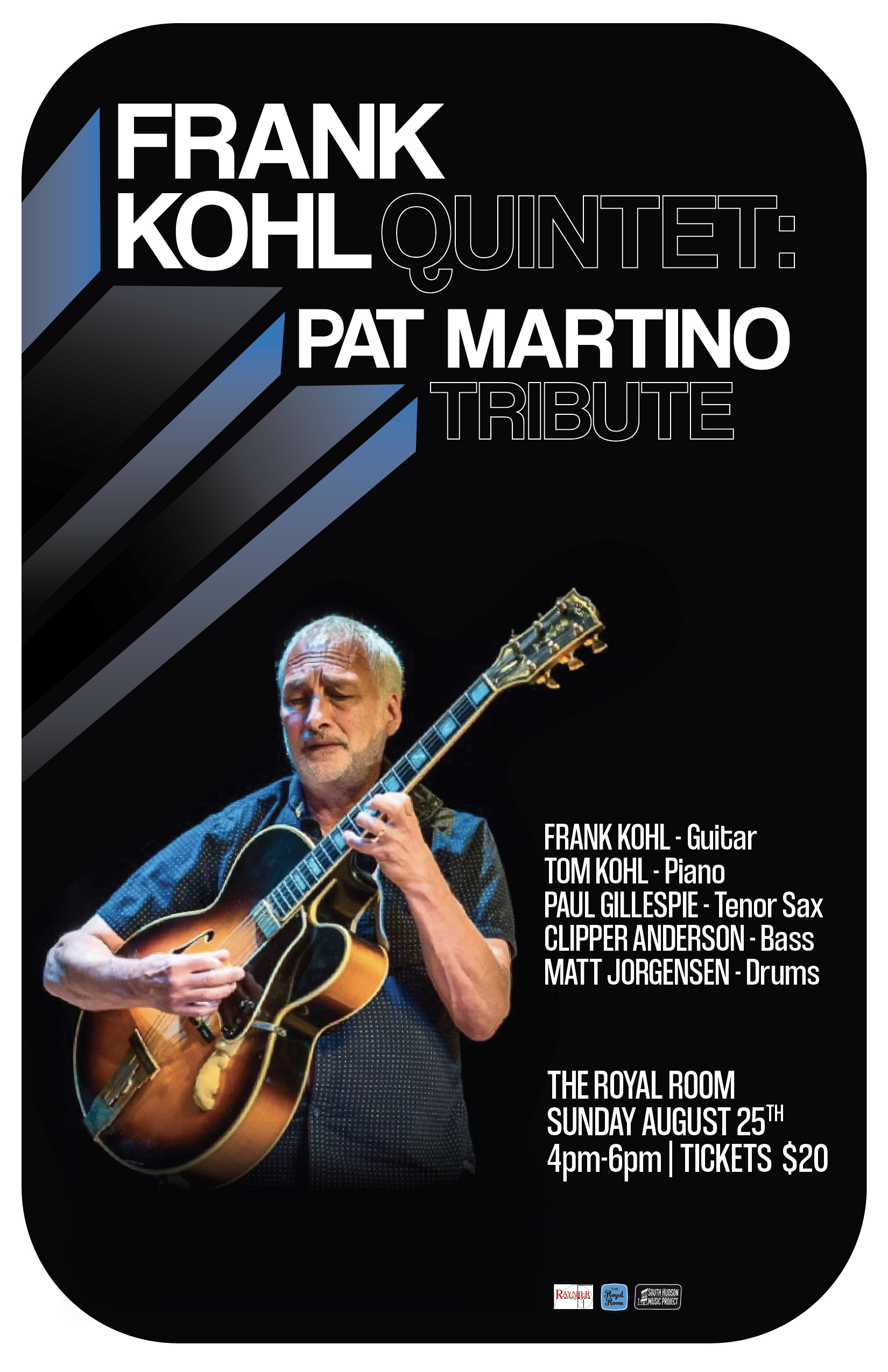 Frank Kohl Quintet: Pat Martino Tribute