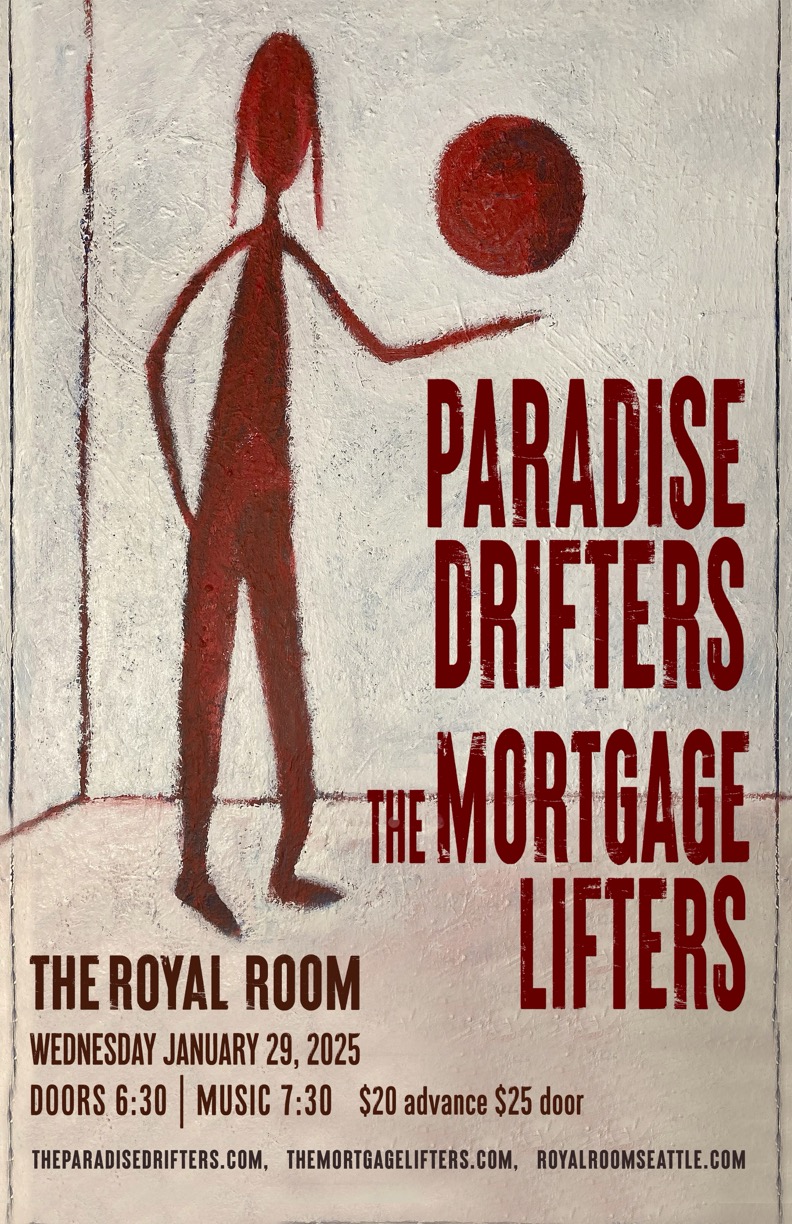 Paradise Drifters//The Mortgage Lifters