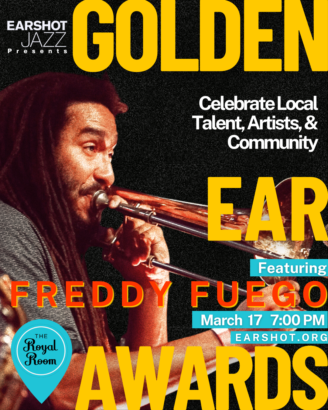 Earshot Presents: Golden Ear Awards Party feat. Freddy Fuego