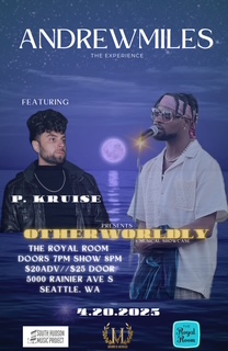 ANDREWMILES :The Experience presents: ‘Otherworldly’ 4/20 Live Concert