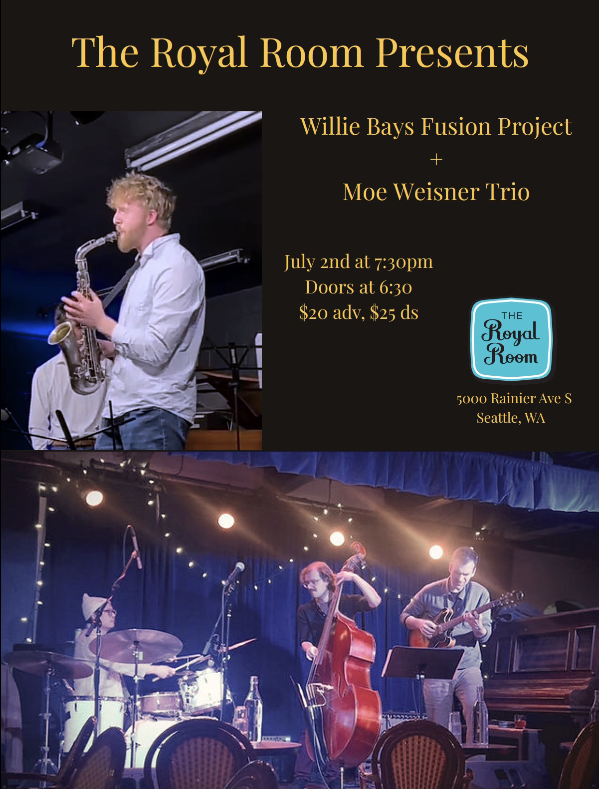 Willie Bays Fusion Project + Moe Weisner Trio