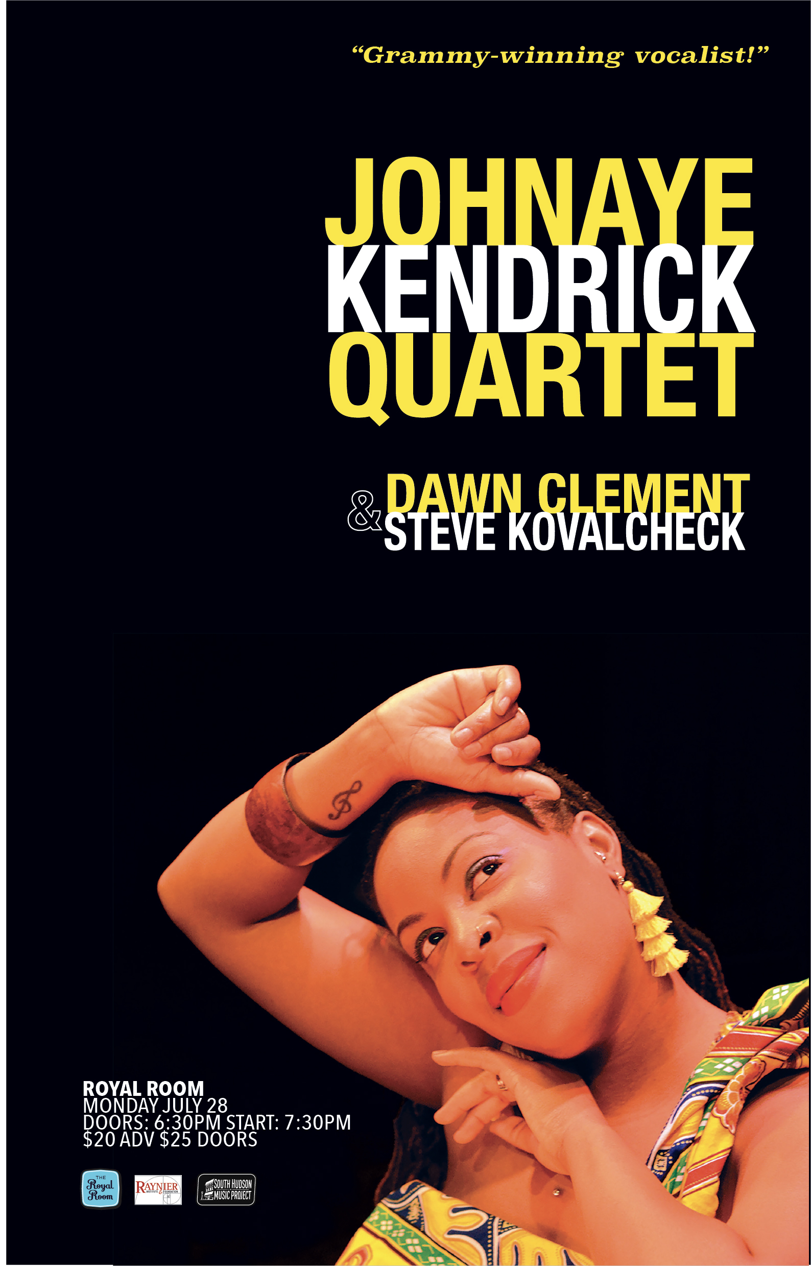 Johnaye Kendrick Quartet / Dawn Clement and Steve Kovalcheck