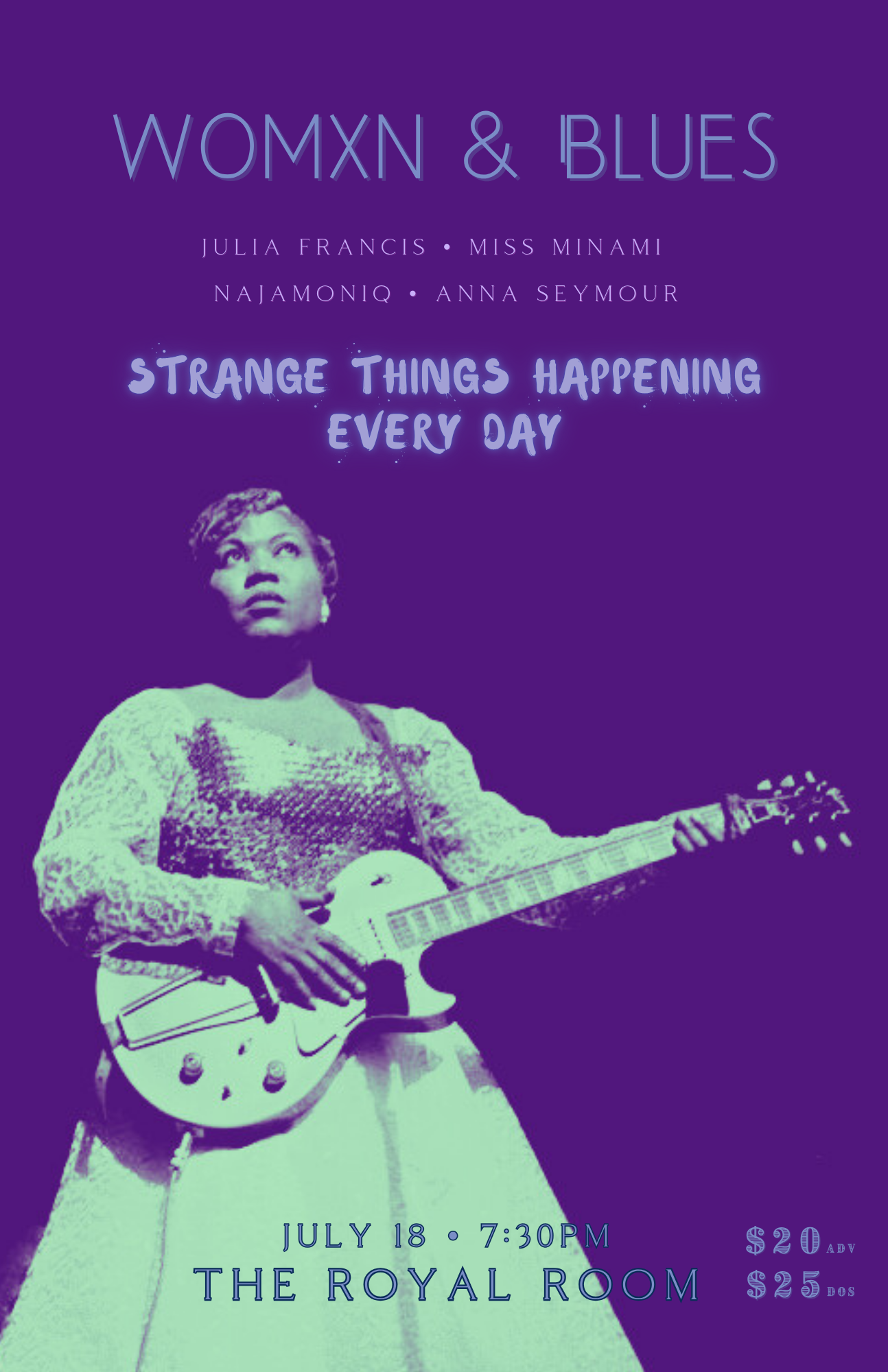 Womxn & Blues: Strange Things Happening Ev’ry Day