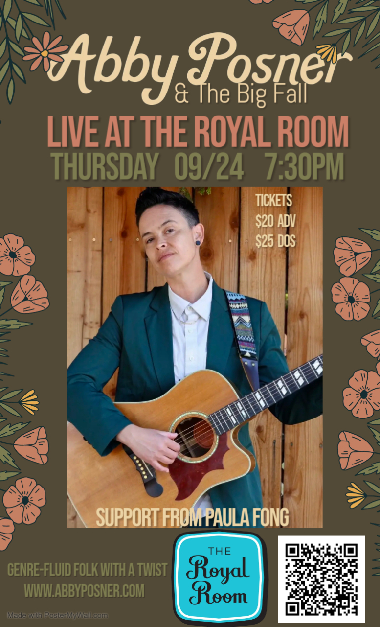 Abby Posner & The Big Fall w/Paula Fong