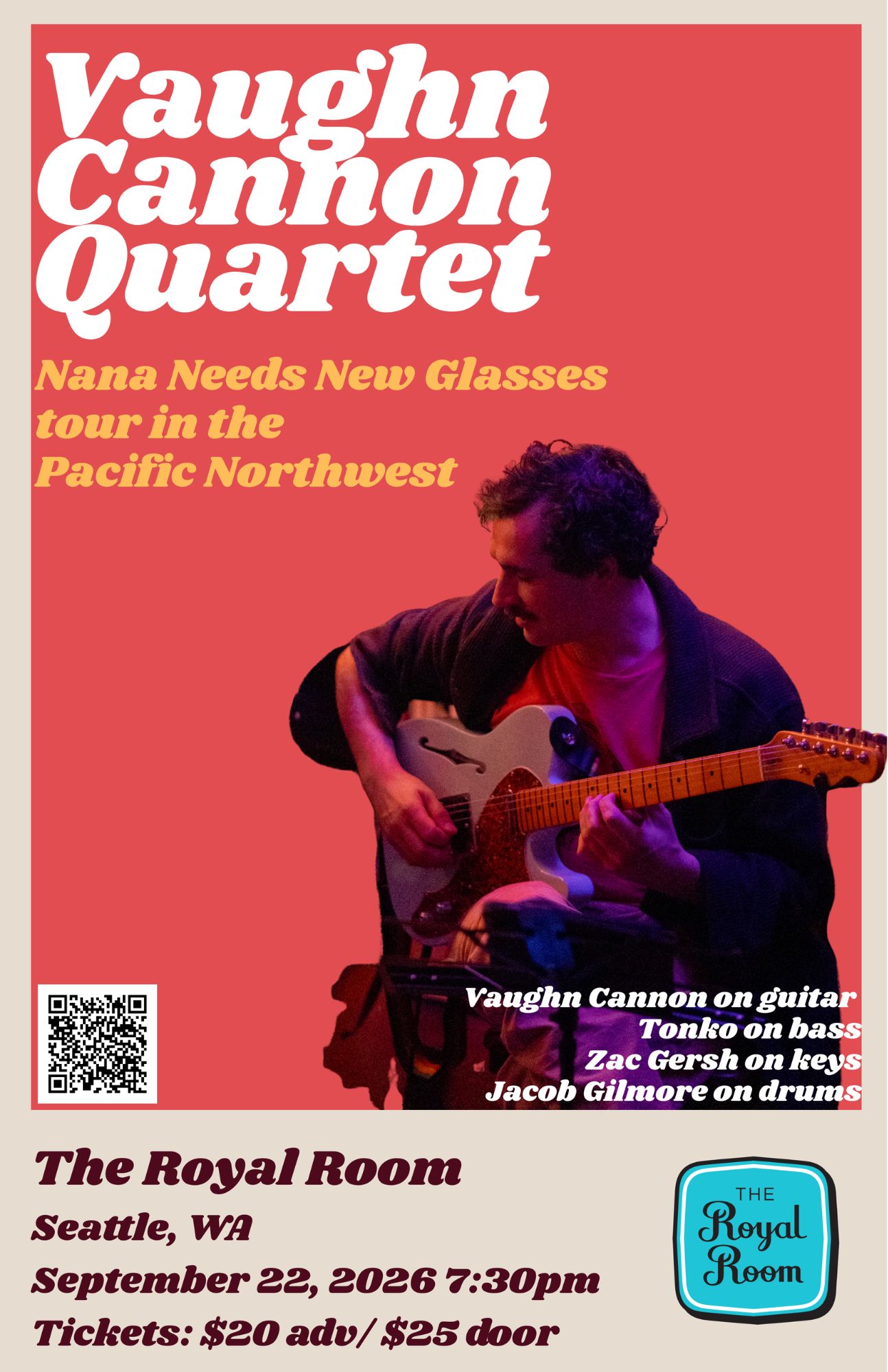 Vaughn Cannon Quartet — Nana Needs New Glasses Tour