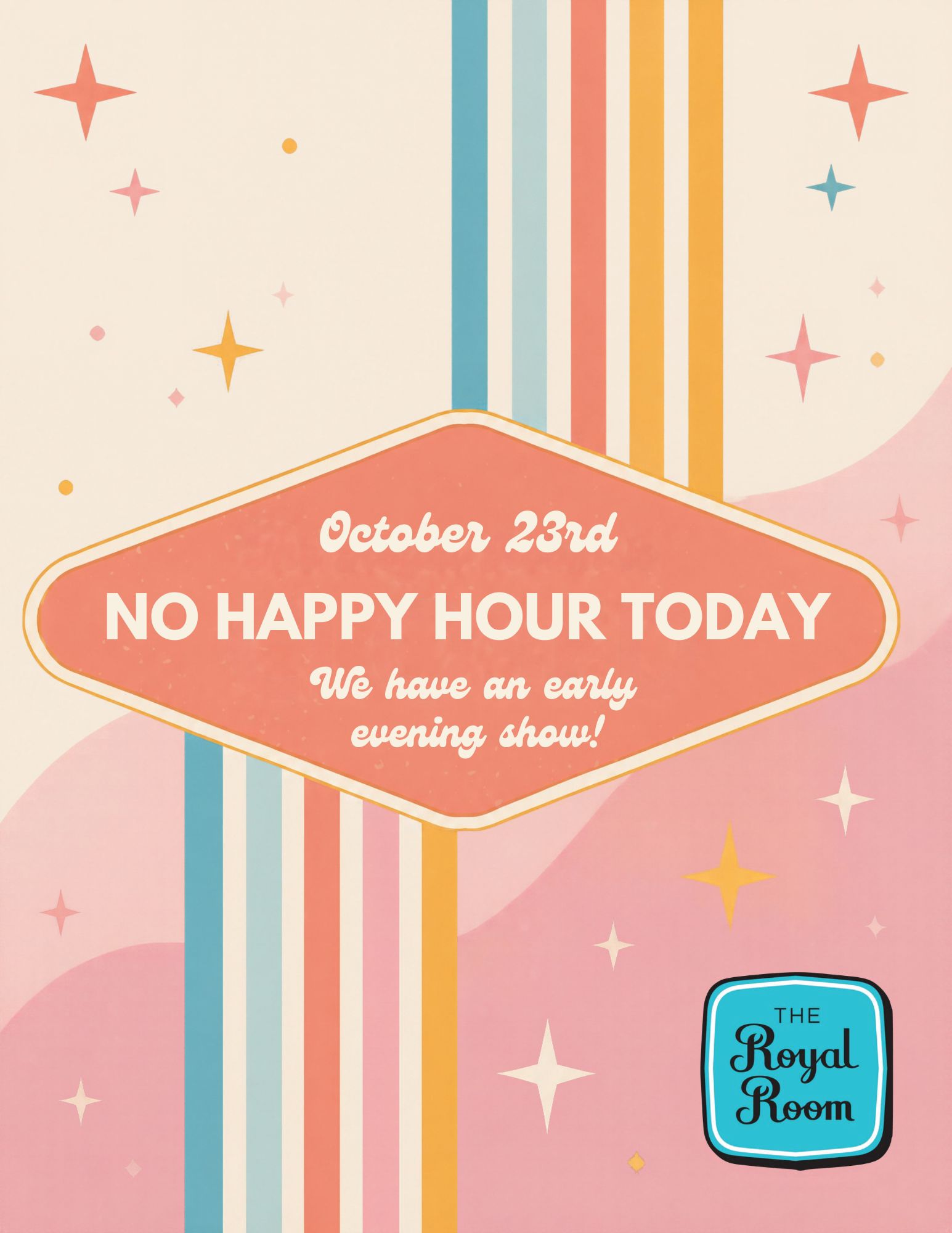 NO HAPPY HOUR – October 23, 2026
